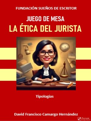 cover image of Juego de mesa "La ética del jurista